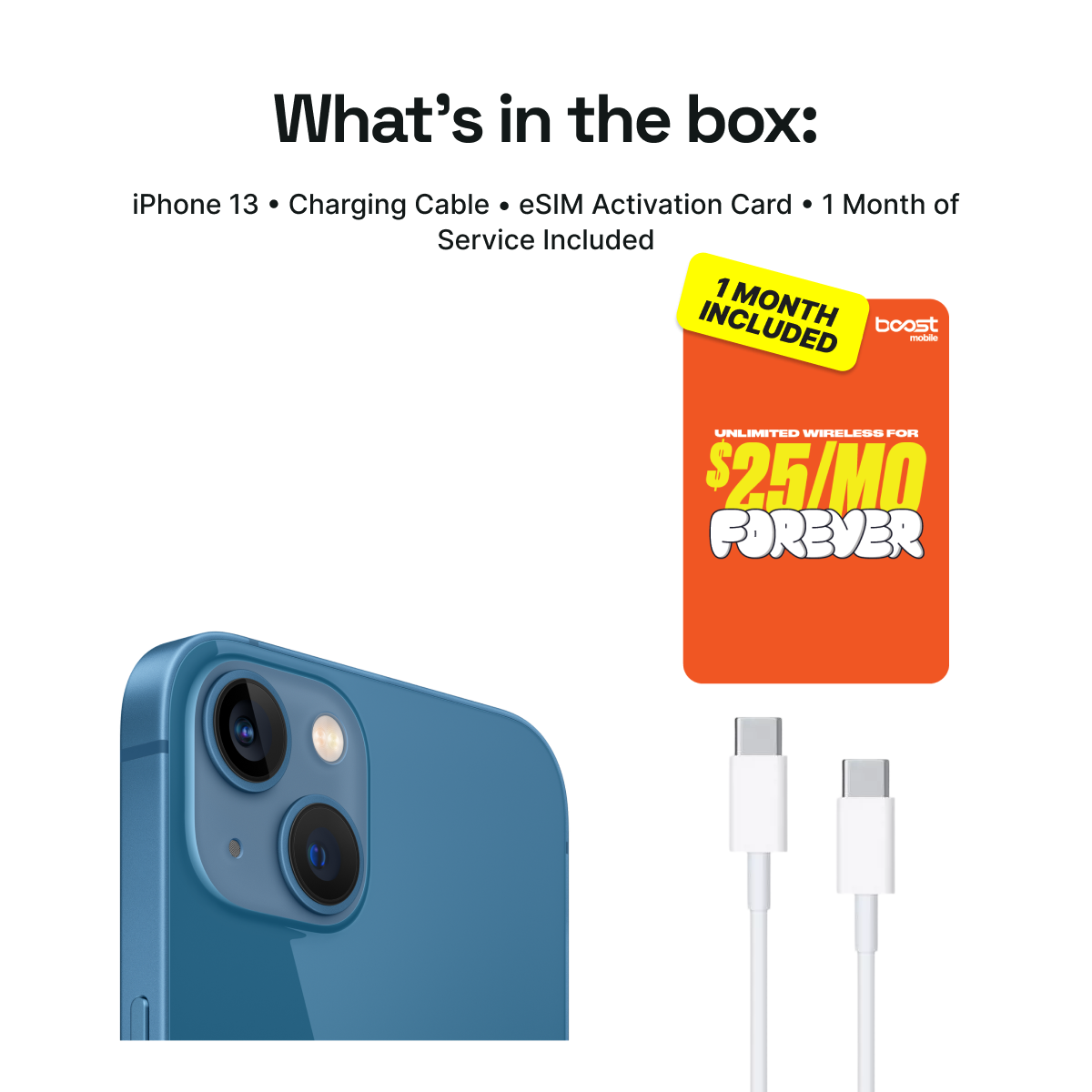 iPhone 13 Connected Pack (Unlocked) + 1 Month Boost Mobile