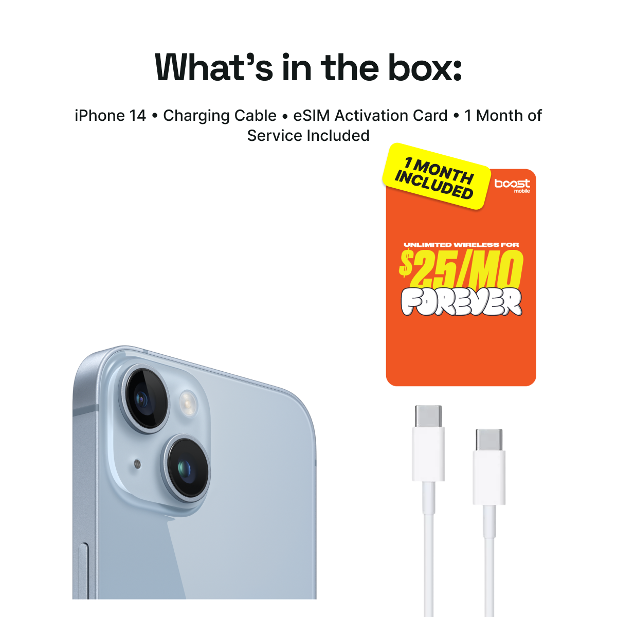 iPhone 14 Connected Pack (Unlocked) + 1 Month Boost Mobile