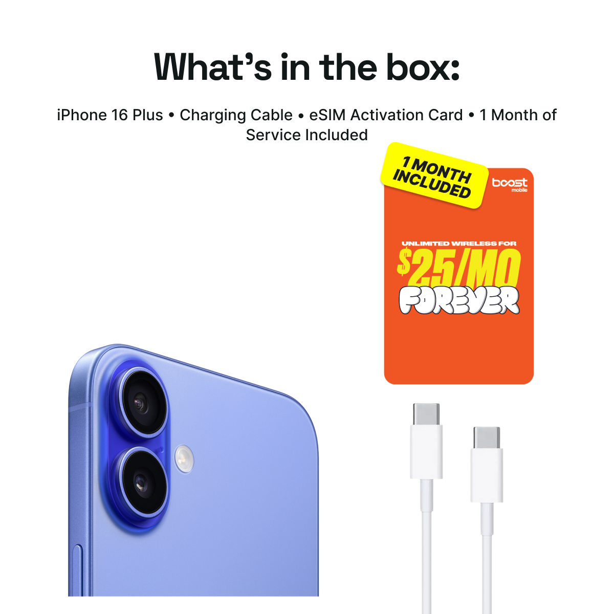 iPhone 16 Plus Connected Pack (Unlocked) + 1 Month Boost Mobile