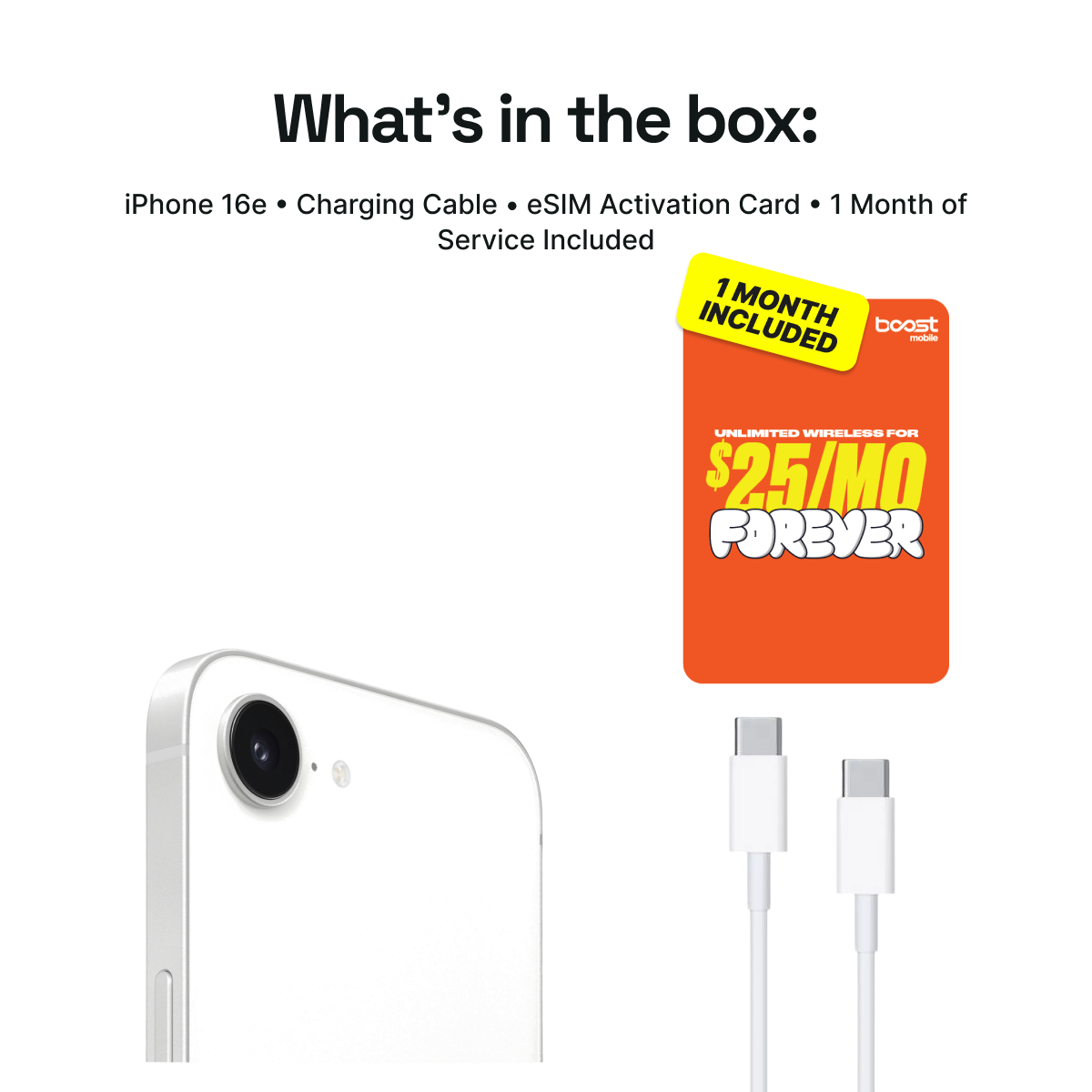 iPhone 16e Connected Pack (Unlocked) + 1 Month Boost Mobile